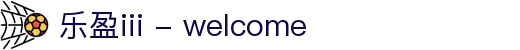 乐盈iii - welcome